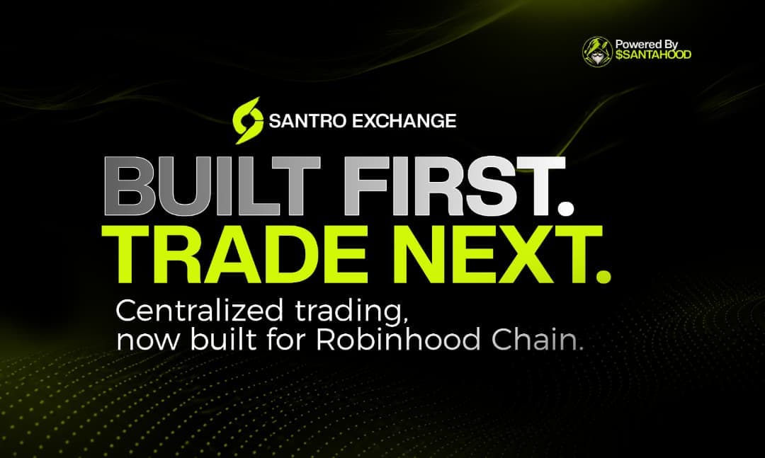 Santro Exchange — Built first. Trade next. Powered by $SANTAHOOD
